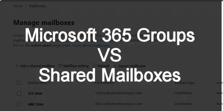 Microsoft 365 groups vs shared mailboxes